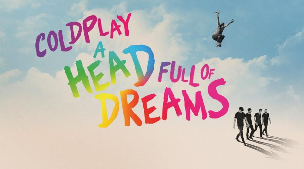 Промо фильма «A Head Full Of Dreams»