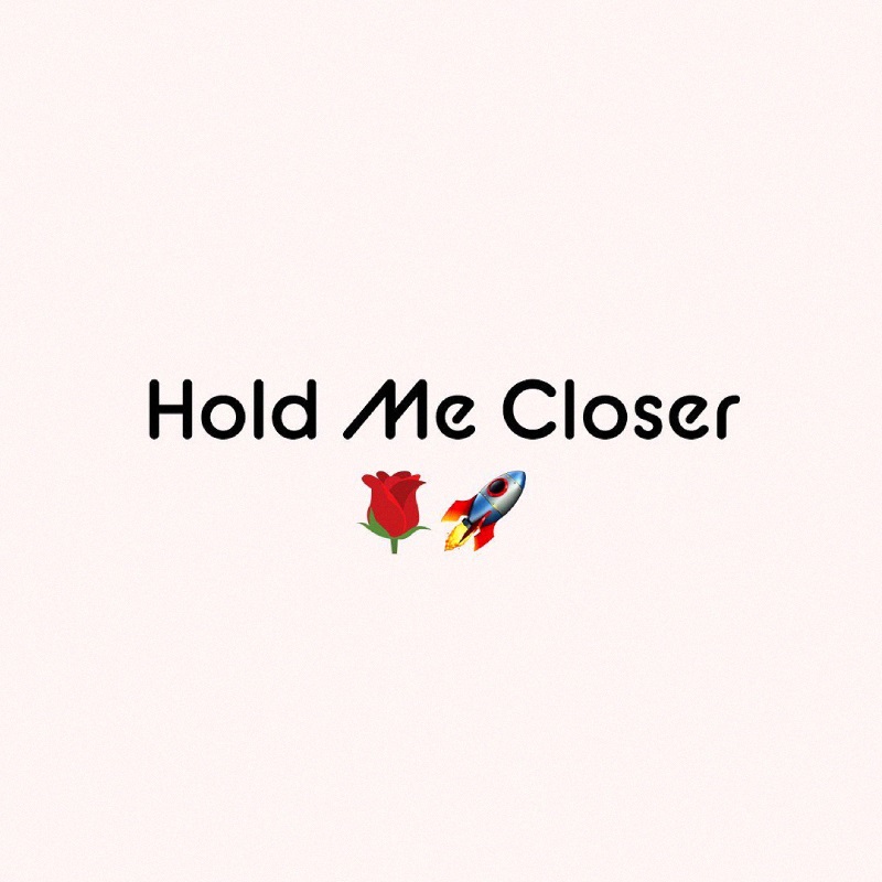 Обложка сингла «Hold Me Closer»
