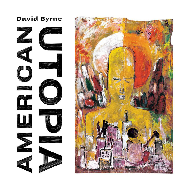 Обложка альбома David Byrne “American Utopia” (2018)