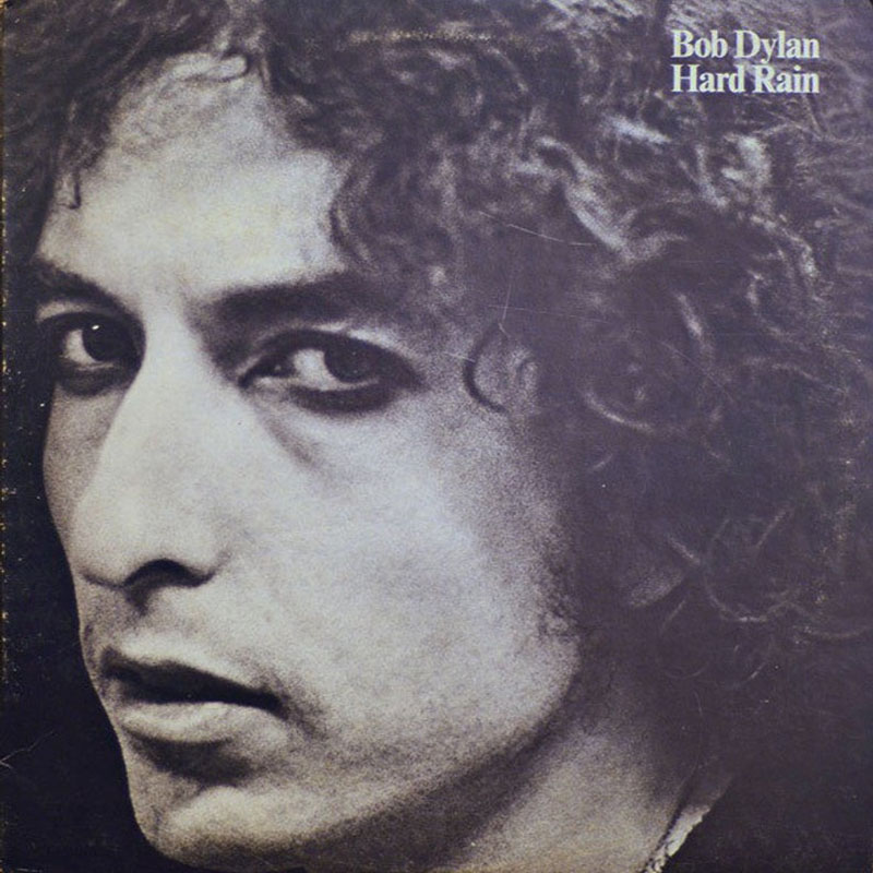 Обложка альбома Bob Dylan «Hard Rain», автор фотографии Ken Regan